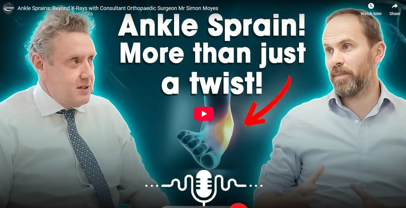 Ankle Sprains: Beyond X-Rays (Complete Physio Podcast)